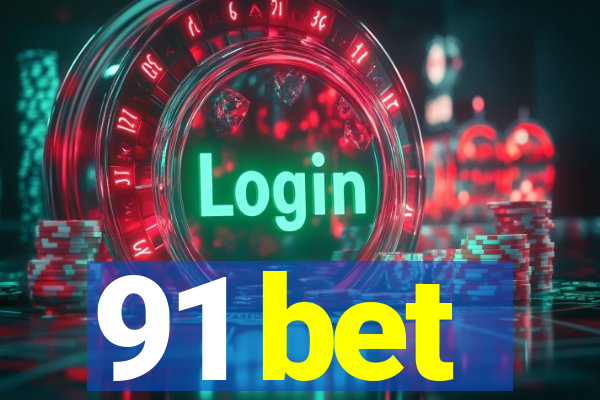 91 bet